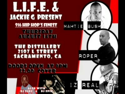 L.I.F.E. and Jackie G Present 08-14-08