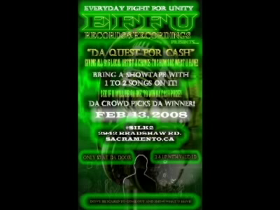 EFFU Records - Da Quest For Cash 02-13-08